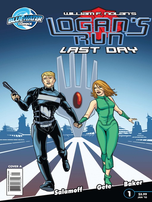 Cover image for William F. Nolan's Logan's Run: Last Day, Issue 1